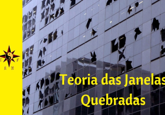 Kung Fu e a Teoria das Janelas Quebradas