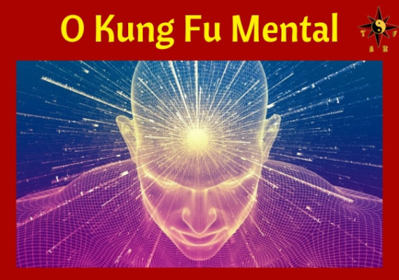 O Kung Fu Mental