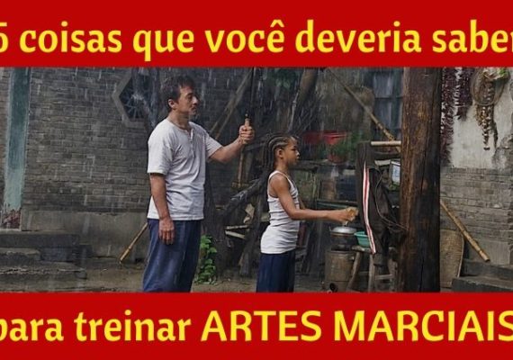 5 COISAS QUE VOCÊ DEVERIA SABER PARA TREINAR ARTES MARCIAIS (QUALQUER UMA)