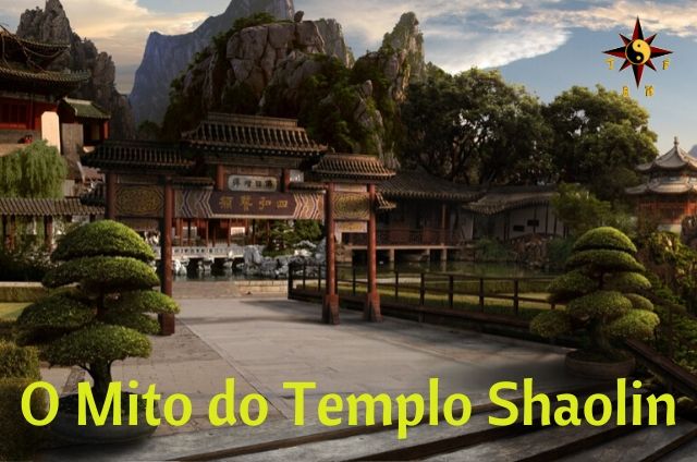 O Mito do Templo Shaolin