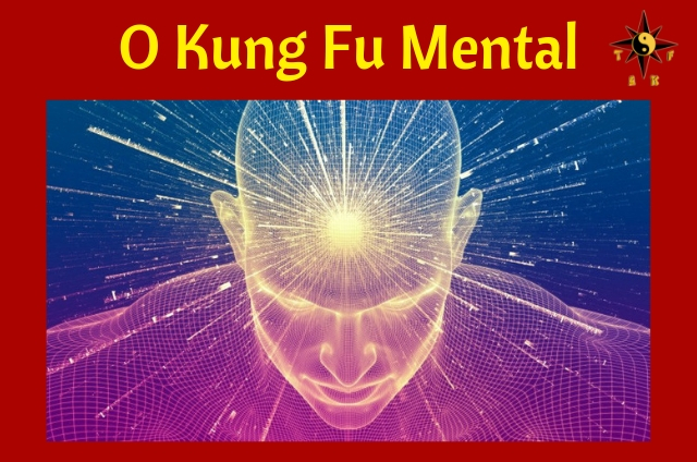 O Kung Fu Mental